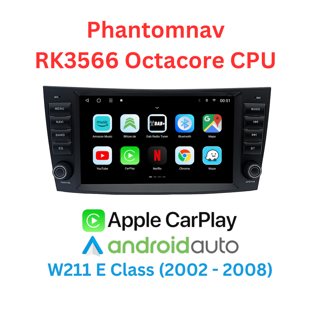 W211 E Klasse Phantomnav Android Multimedia Player, RK3566
